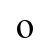 o | Times New Roman, Regular